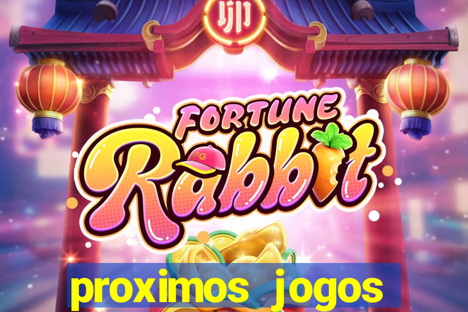 proximos jogos brasileirao serie a